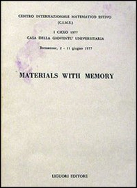Materials with Memory - Librerie.coop Materials with Memory - Librerie.coop