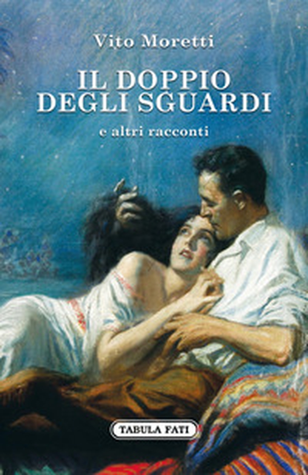 Il doppio degli sguardi e altri racconti - Librerie.coop Il doppio degli sguardi e altri racconti - Librerie.coop