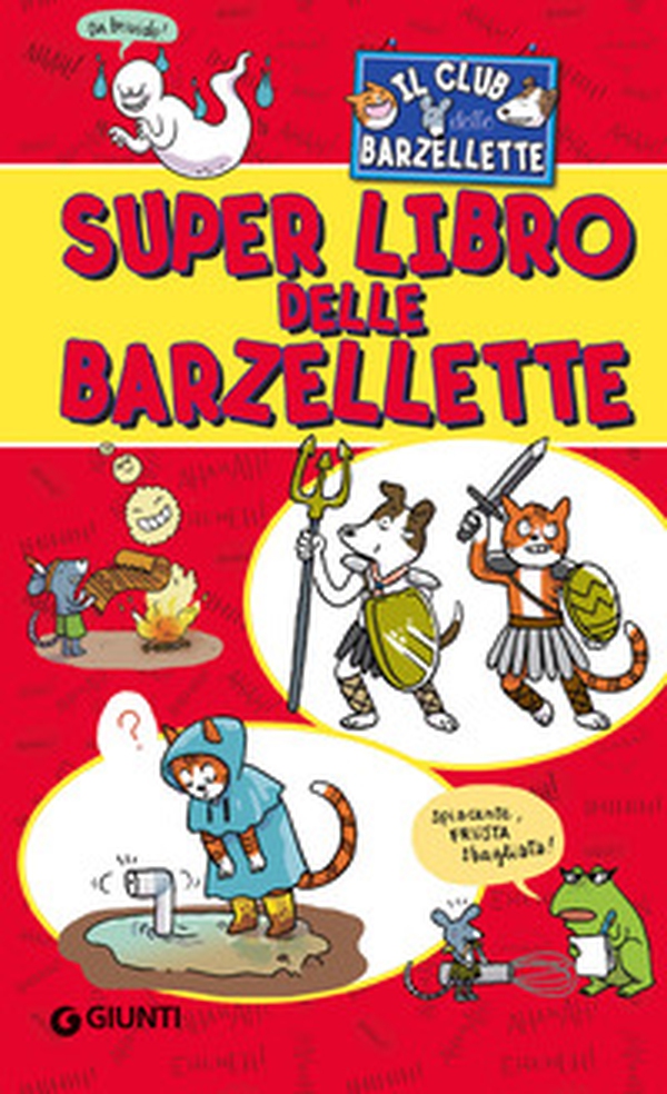 Il superlibro delle barzellette - Librerie.coop Il superlibro delle barzellette - Librerie.coop