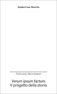 Verum ipsum factum. Il progetto della storia - Librerie.coop