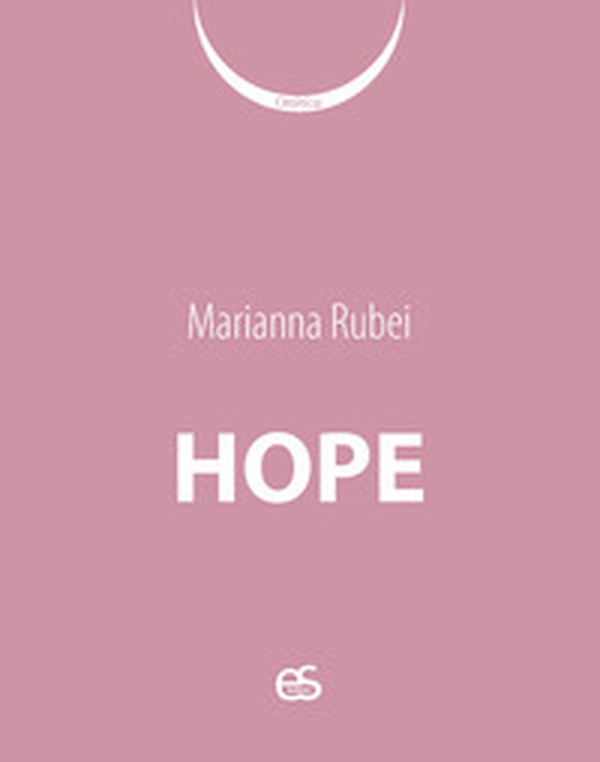 Hope - Librerie.coop Hope - Librerie.coop