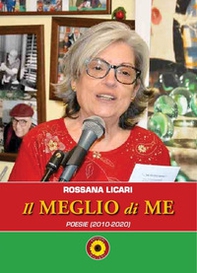 Il meglio di me. Poesie (2010-2020) - Librerie.coop
