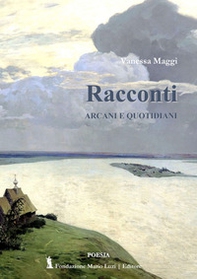 Racconti arcani e quotidiani - Librerie.coop Racconti arcani e quotidiani - Librerie.coop