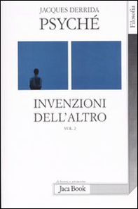 Psyché. Invenzioni dell'altro - Librerie.coop