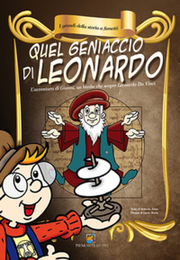 Quel geniaccio di Leonardo - Librerie.coop Quel geniaccio di Leonardo - Librerie.coop