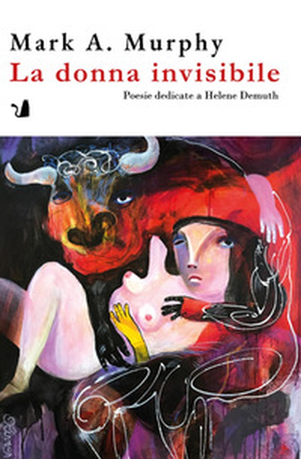 La donna invisibile. Poesie dedicate a Helene Demuth - Librerie.coop