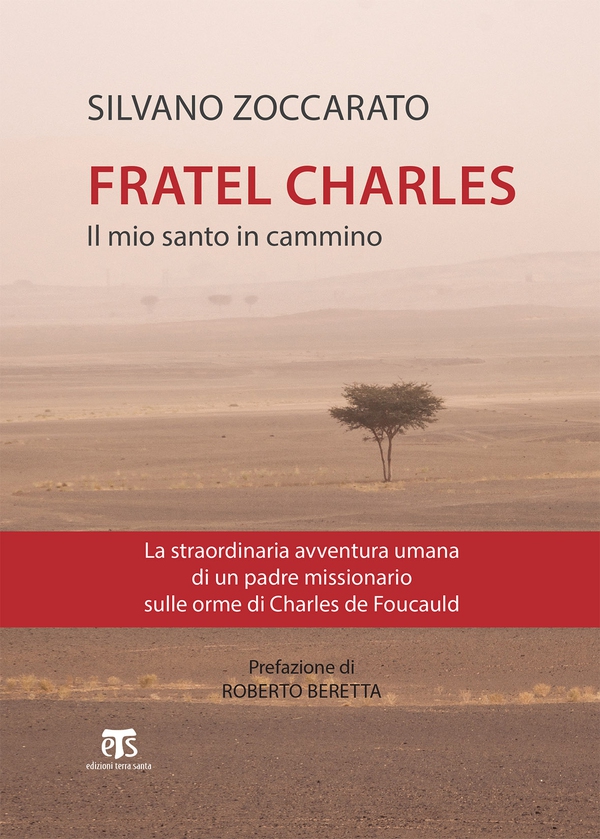 Charles de Foucauld - Librerie.coop Charles de Foucauld - Librerie.coop