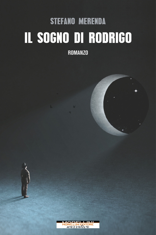 Il sogno di Rodrigo - Librerie.coop Il sogno di Rodrigo - Librerie.coop