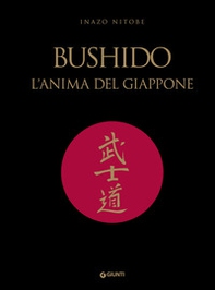 Bushido. L'anima del Giappone - Librerie.coop Bushido. L'anima del Giappone - Librerie.coop