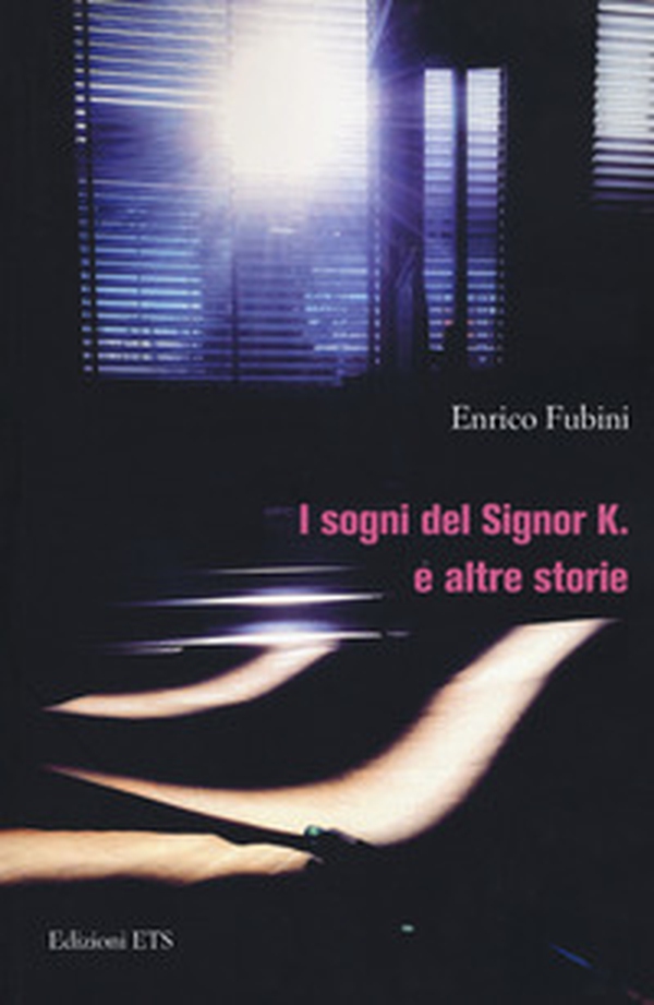 I sogni del signor K. e altre storie - Librerie.coop I sogni del signor K. e altre storie - Librerie.coop