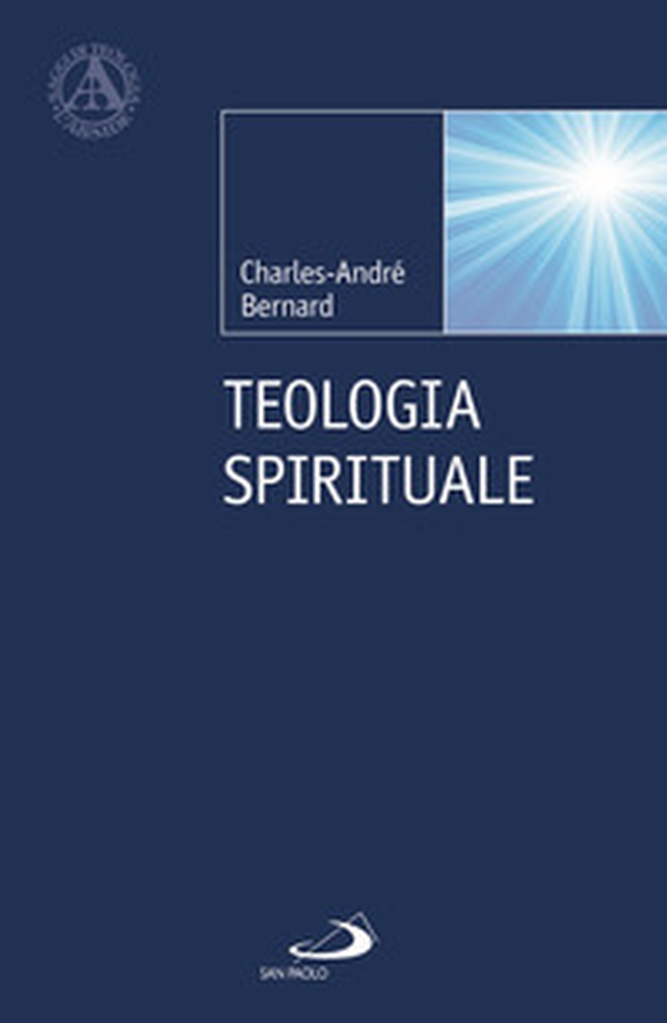 Teologia spirituale - Librerie.coop Teologia spirituale - Librerie.coop