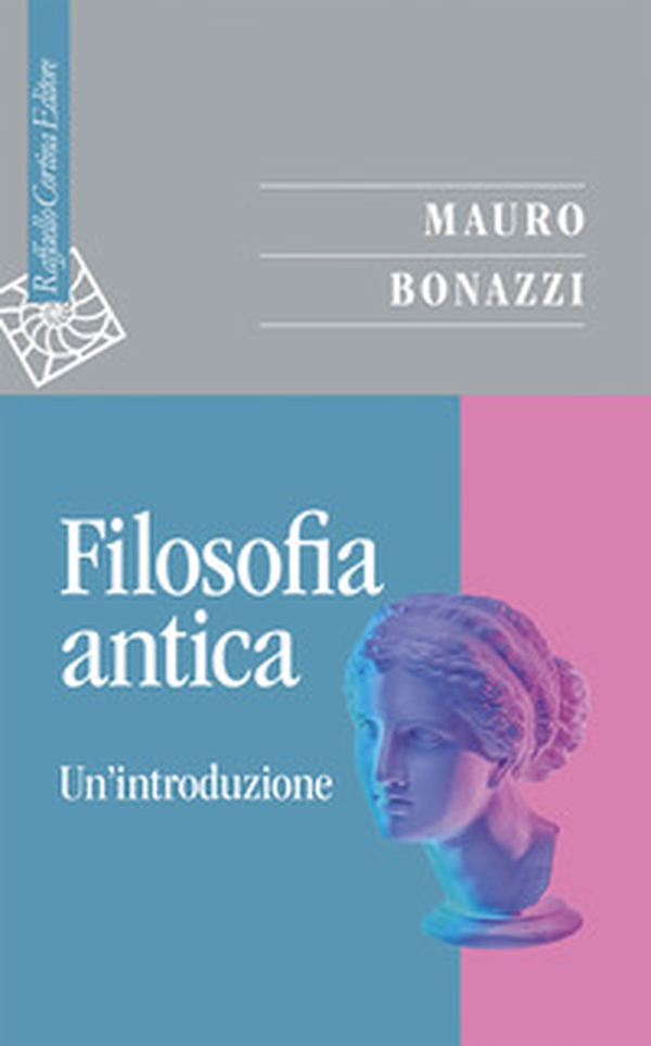 Filosofia antica. Un'introduzione - Librerie.coop