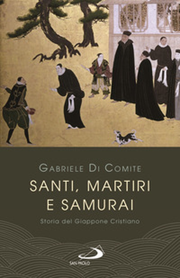 Santi, martiri e samurai. Storia del Giappone cristiano - Librerie.coop Santi, martiri e samurai. Storia del Giappone cristiano - Librerie.coop