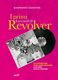 I primi 4 secondi di Revolver - Librerie.coop I primi 4 secondi di Revolver - Librerie.coop