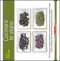 Cucinare le alghe - Librerie.coop