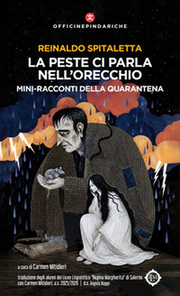 La peste ci parla nell'orecchio. Mini-racconti della quarantena-La peste nos habla al oìdo. Microrerelatos de la cuarantena - Librerie.coop