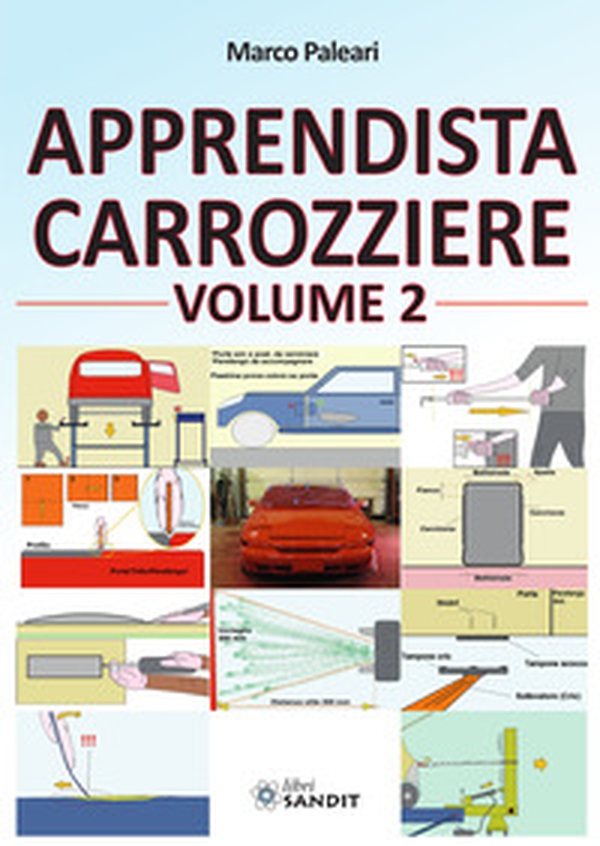 Apprendista carrozziere - Librerie.coop Apprendista carrozziere - Librerie.coop