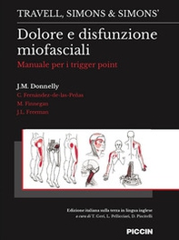 Dolore e disfunzione miofasciali. Manuale per i trigger point - Librerie.coop