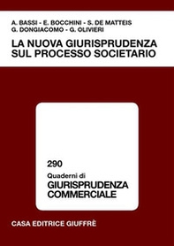 La nuova giurisprudenza sul processo societario - Librerie.coop