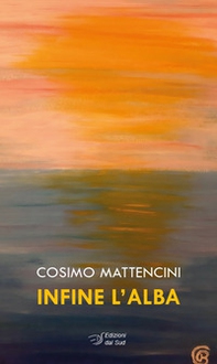 Infine l'alba - Librerie.coop