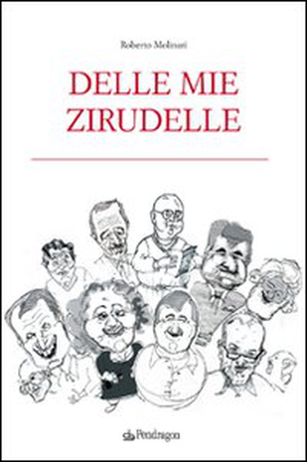 Delle mie zirudelle - Librerie.coop Delle mie zirudelle - Librerie.coop