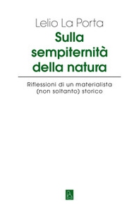 Sulla sempiternità della natura - Librerie.coop