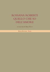 Quello che so dell'amore - Librerie.coop