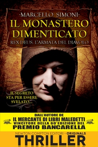 Il monastero dimenticato. Rex Deus. L'armata del diavolo - Librerie.coop Il monastero dimenticato. Rex Deus. L'armata del diavolo - Librerie.coop