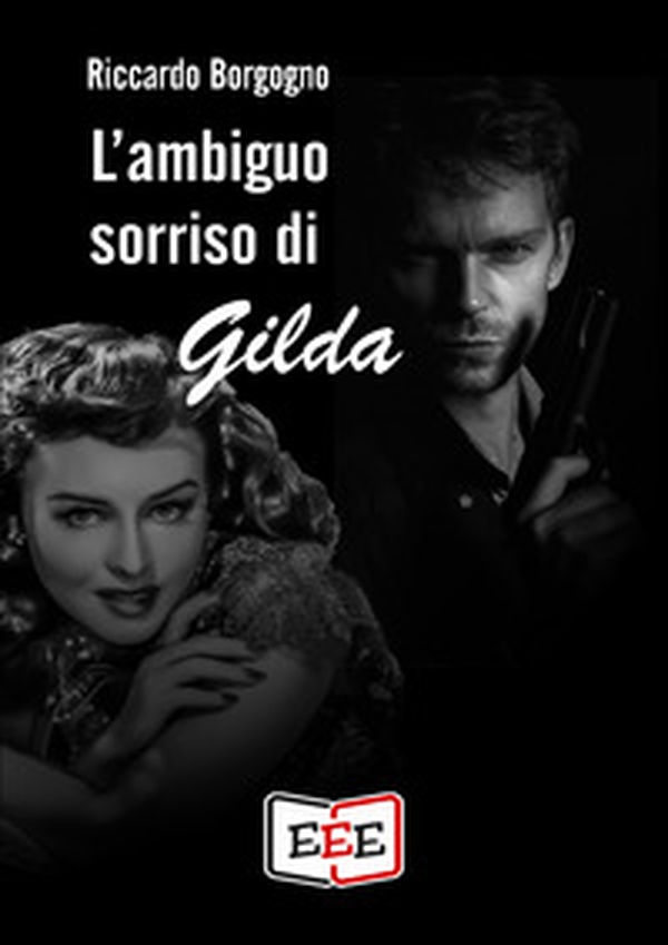L'ambiguo sorriso di Gilda - Librerie.coop L'ambiguo sorriso di Gilda - Librerie.coop
