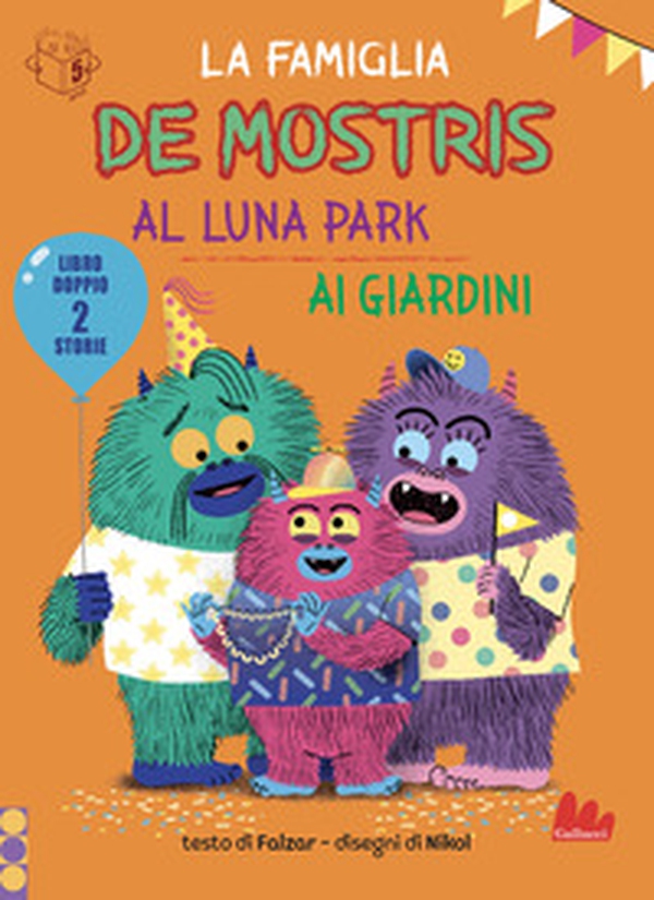 La famiglia De mostris al luna park. Ai giardini - Librerie.coop La famiglia De mostris al luna park. Ai giardini - Librerie.coop