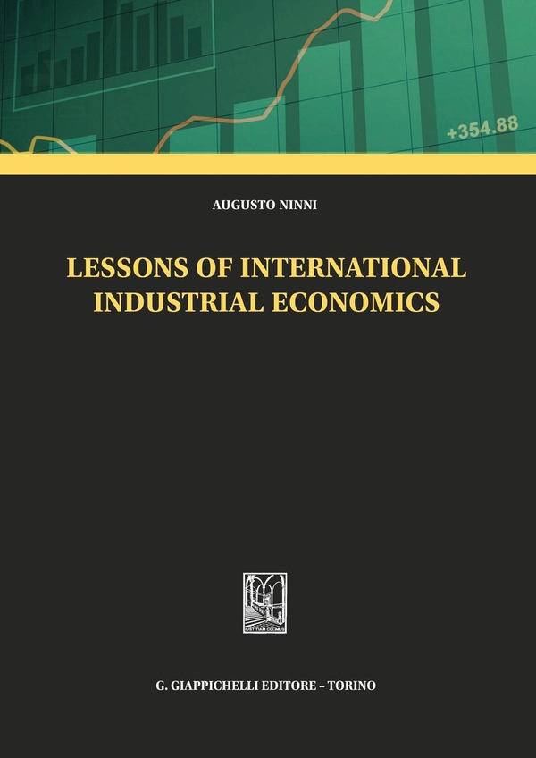 Lessons of international industrial economics - Librerie.coop Lessons of international industrial economics - Librerie.coop