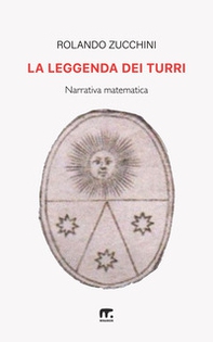 La leggenda dei Turri - Librerie.coop