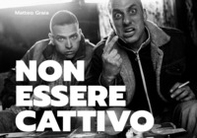 Non essere cattivo. Libro fotografico - Librerie.coop Non essere cattivo. Libro fotografico - Librerie.coop