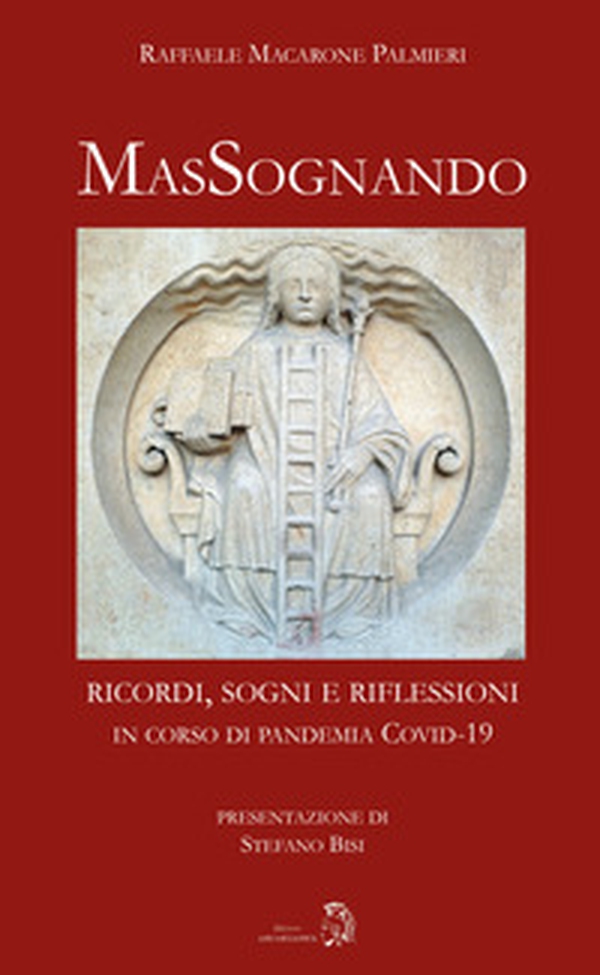 MaSsognando. ricordi, sogni e riflessioni in corso di pandemia COVID-19 - Librerie.coop MaSsognando. ricordi, sogni e riflessioni in corso di pandemia COVID-19 - Librerie.coop