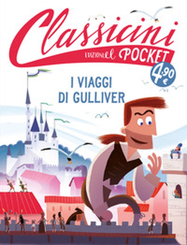 I viaggi di Gulliver. Pocket. Classicini - Librerie.coop
