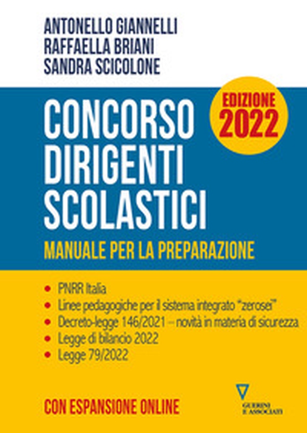 Concorso dirigenti scolastici. Manuale per la preparazione. Ediz. 2022 - Librerie.coop Concorso dirigenti scolastici. Manuale per la preparazione. Ediz. 2022 - Librerie.coop
