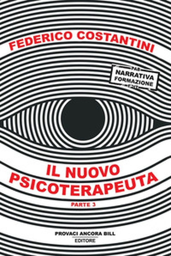 Il nuovo psicoterapeuta - Vol. 3 - Librerie.coop Il nuovo psicoterapeuta - Vol. 3 - Librerie.coop