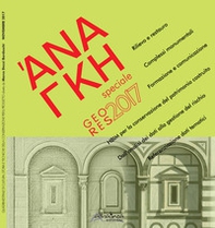 'Ananke. Quadrimestrale di cultura, storia e tecniche della conservazione per il progetto. Speciale GeoRes 2017 - Librerie.coop 'Ananke. Quadrimestrale di cultura, storia e tecniche della conservazione per il progetto. Speciale GeoRes 2017 - Librerie.coop