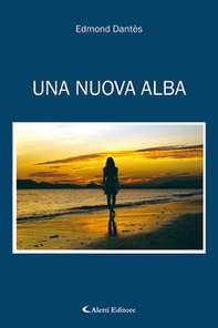 Una nuova alba - Librerie.coop