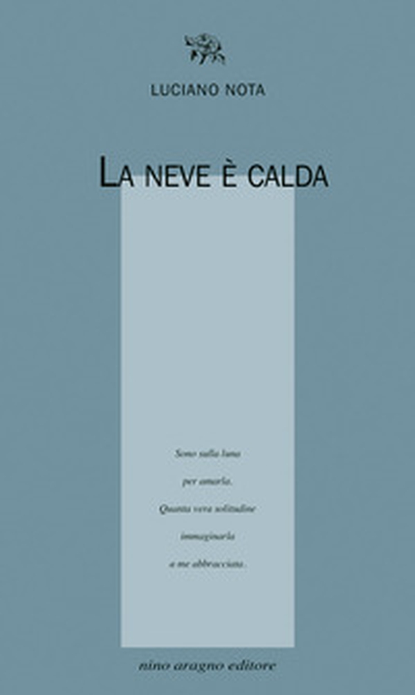 La neve è calda - Librerie.coop La neve è calda - Librerie.coop