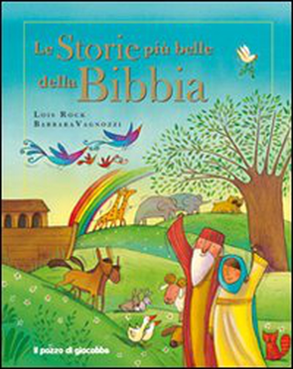 Le storie più belle della Bibbia - Librerie.coop Le storie più belle della Bibbia - Librerie.coop