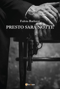 Presto sarà notte - Librerie.coop