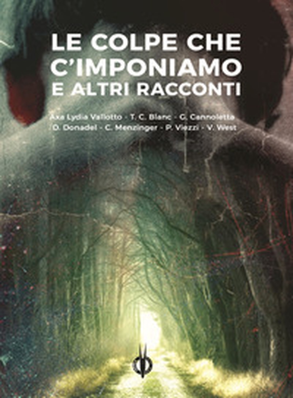 Le colpe che c'imponiamo e altri racconti - Librerie.coop Le colpe che c'imponiamo e altri racconti - Librerie.coop