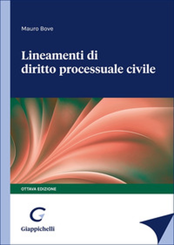 Lineamenti di diritto processuale civile - Librerie.coop Lineamenti di diritto processuale civile - Librerie.coop