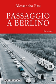 passaggio a berlino - Librerie.coop