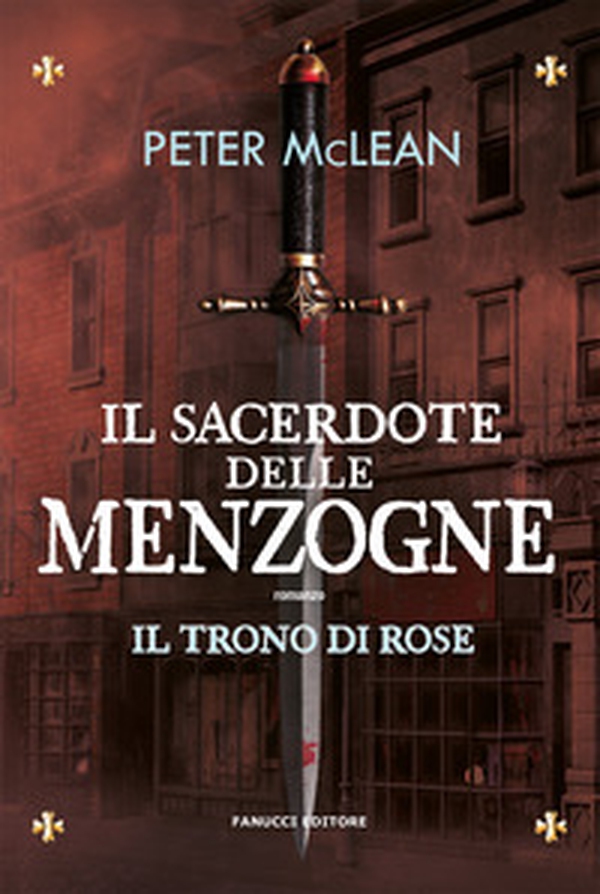 Il sacerdote delle menzogne. Il trono di rose - Librerie.coop Il sacerdote delle menzogne. Il trono di rose - Librerie.coop