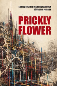 Prickly Flower - Librerie.coop