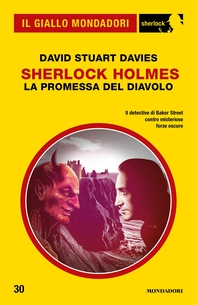 Sherlock Holmes -  La promessa del Diavolo (Il Giallo Mondadori Sherlock) - Librerie.coop