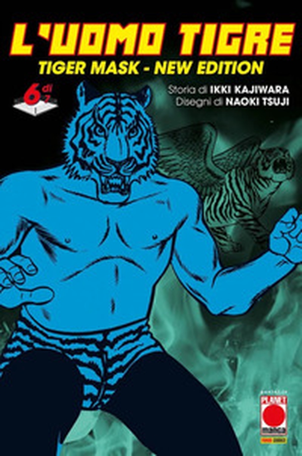 L'Uomo Tigre. Tiger Mask. New edition - Vol. 6 - Librerie.coop L'Uomo Tigre. Tiger Mask. New edition - Vol. 6 - Librerie.coop