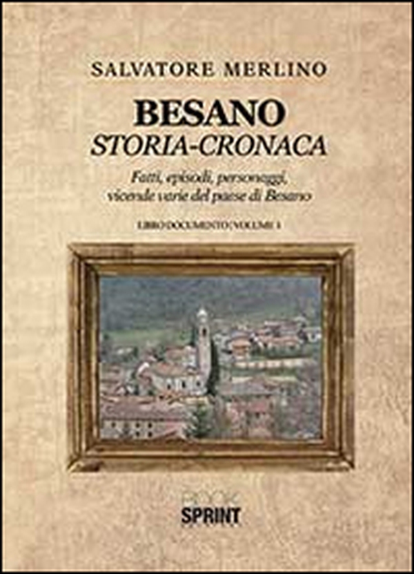 Besano. Storia-cronaca - Librerie.coop Besano. Storia-cronaca - Librerie.coop